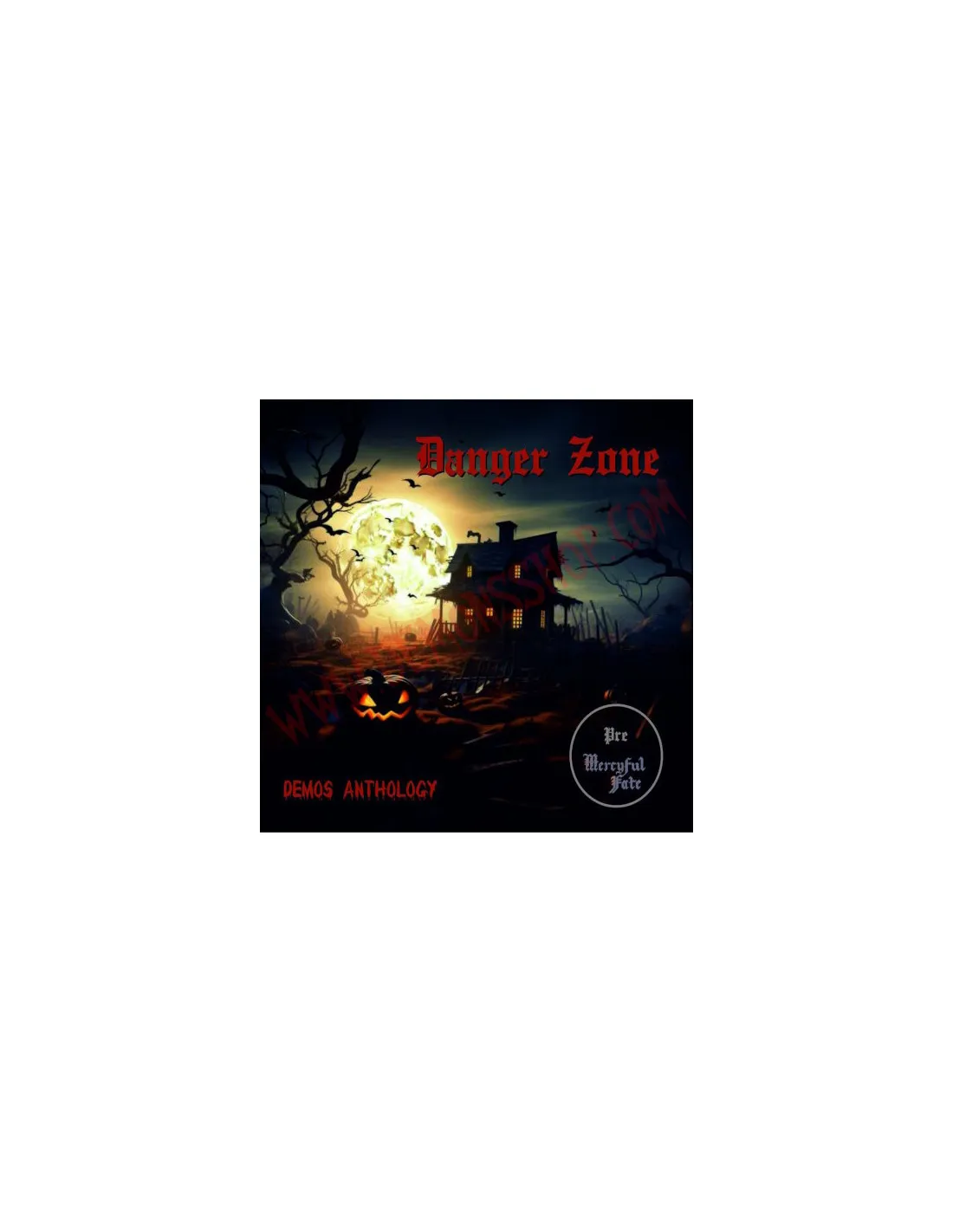 CD Danger Zone – Demos Anthology