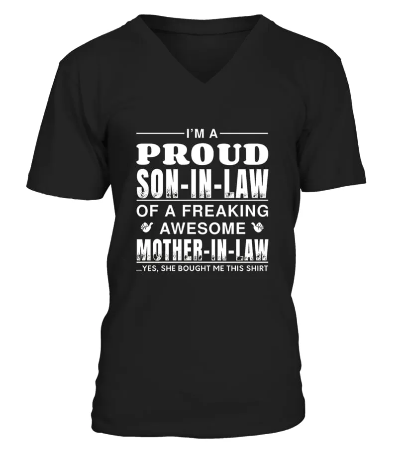 Proud Son In Law Of A Freaking Awesome Mother In Law  Camiseta cuello en V Unisex